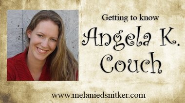 Getting to Know Angela K. Couch - Melanie D. Snitker