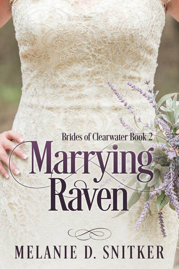 Cover Reveal: Marrying Raven by Melanie D. Snitker