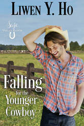 Falling for the Younger Cowboy by Liwen Y. Ho