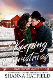 Keeping Christmas by Shanna Hatfield