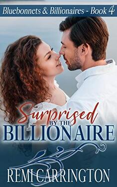 Surprised by the Billionaire by Remi Carrington