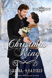 The Christmas Ring  ​by Shanna Hatfield