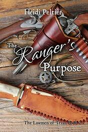 The Ranger's Purpose by Heidi Peltier
