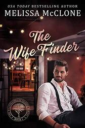 The Wife Finder ​by Melissa McClone