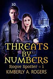 Threats by Numbers by Kimberly A. Rogers