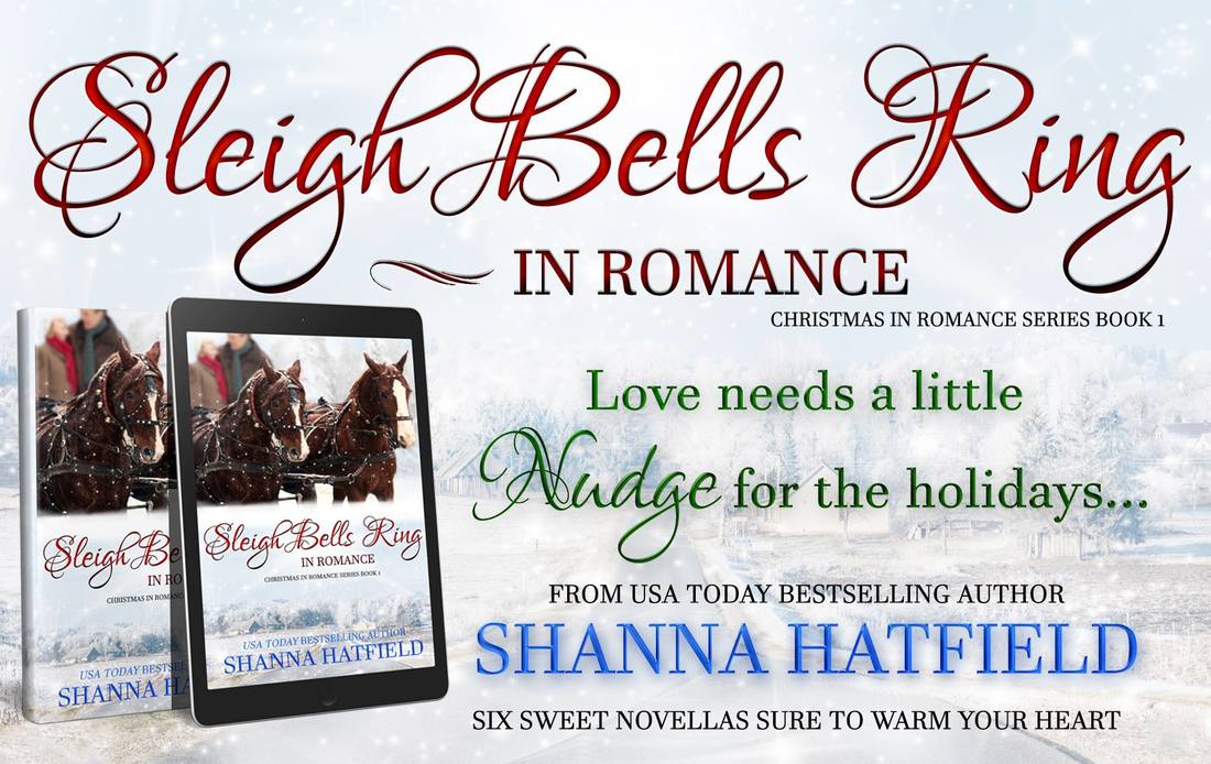 Sleigh Bells Ring by Shanna Hatfield