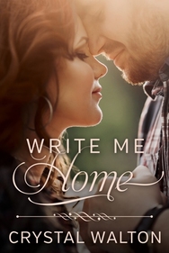 Write Me Home by Crystal Walton