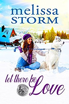 New Release: Let There Be Love by Melissa Storm