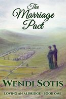 The Marriage Pact by Wendi Sotis