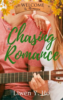 Chasing Romance by Liwen Y. Ho