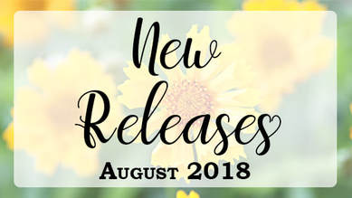 New Releases: August 2018 on Melanie D. Snitker's Blog