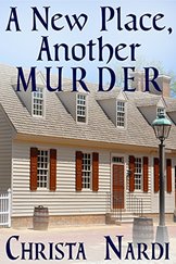 A New Place, Another Murder by Christa Nardi