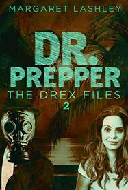 Dr. Prepper by Margaret Lashley