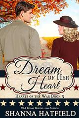 Dream of Her Heart by Shanna Hatfield