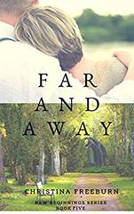 Far and Away by Christina Freeburn