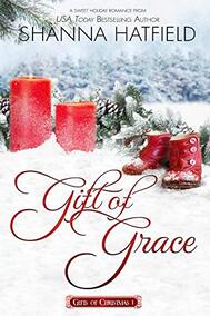 Gift of Grace ​by Shanna Hatfield