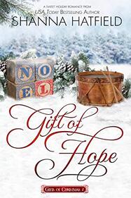 Gift of Hope by Shanna Hatfield