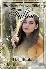 The Green Princess Trilogy: Fallow by H.L. Burke