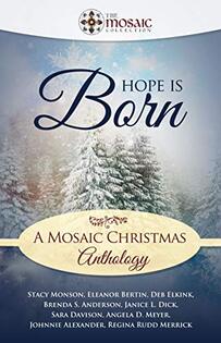 Hope is Born ​by Multiple Authors