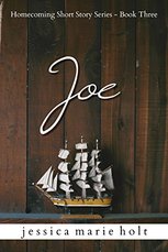 Joe: A Novella by Jessica Marie Holt 