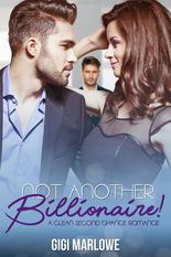 Not Another Billionaire! by Gigi Marlowe