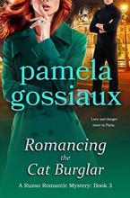 Romancing the Cat Burglar by Pamela Gossiaux