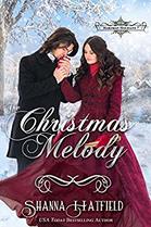 The Christmas Melody by Shanna Hatfield