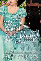 The Earl and His Lady by Sally Britton