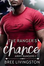 The Ranger's Chance by Bree Livingston