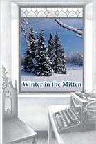 Winter in the Mitten: A Collection of Writings